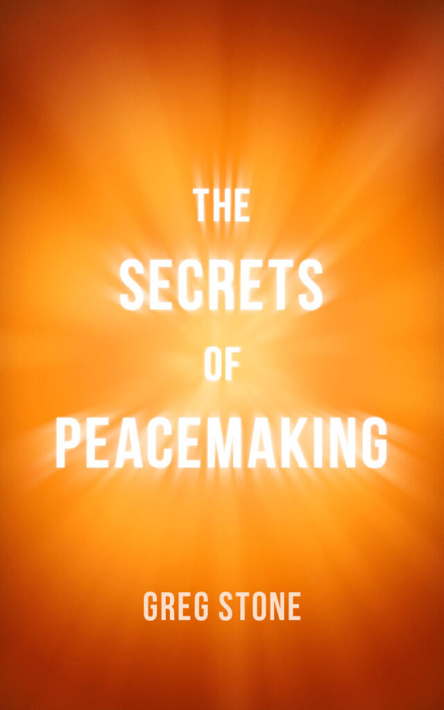 The Secrets Of Peacemaking | Taming The Wolf Institute